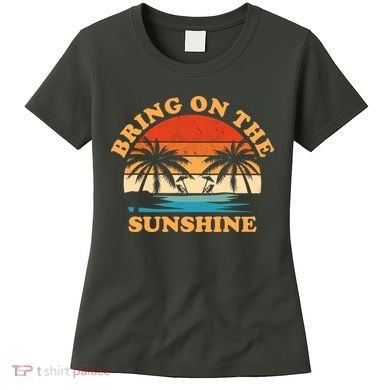 Bring On The Sunshine Retro Sunset Tropical Women's T-Shirt