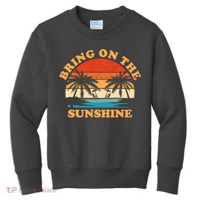 Bring On The Sunshine Retro Sunset Tropical Kids Sweatshirt