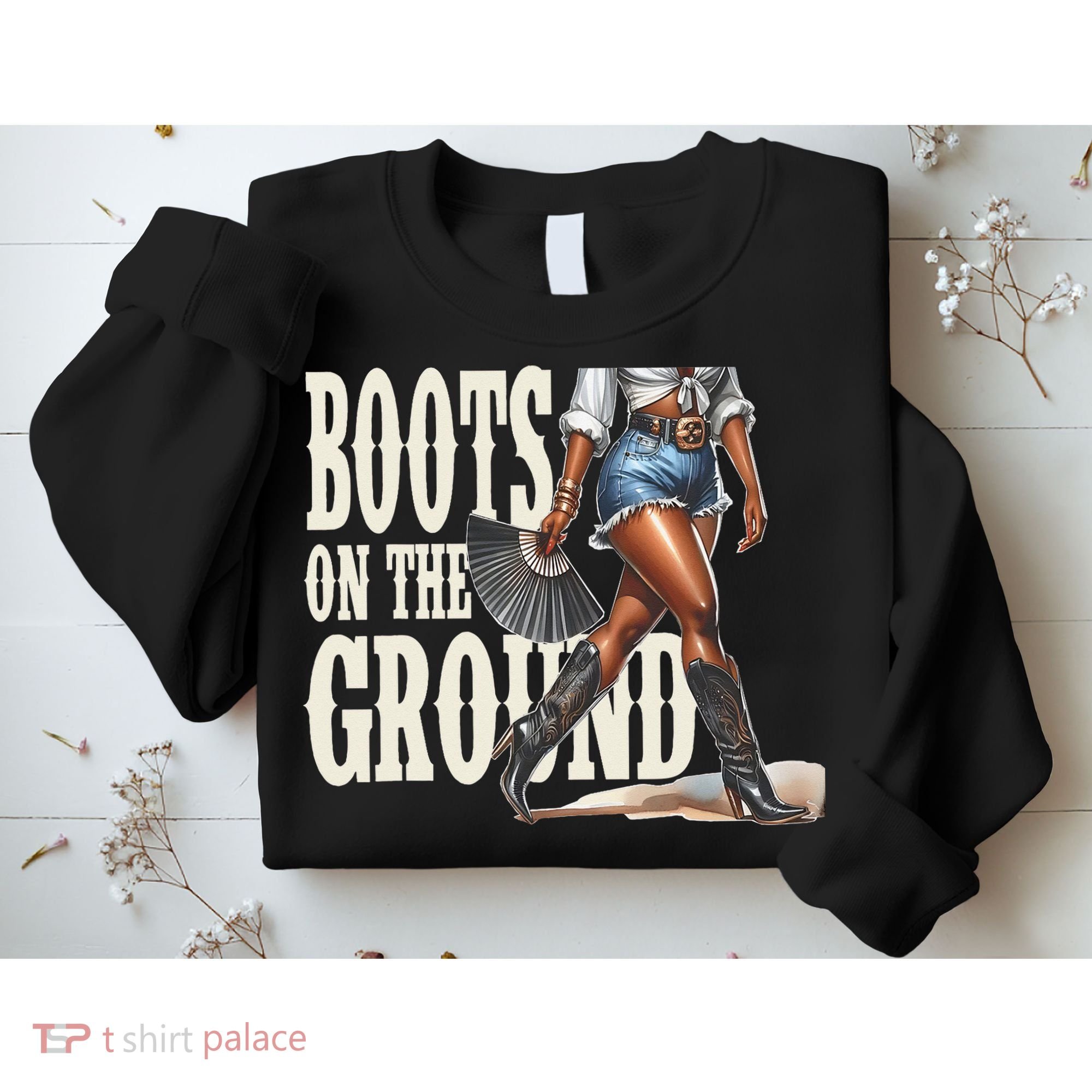 Boots On The Ground Black Cowgirl Melanin Women Gift Sweatshirt