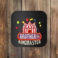 Brother Of The Birthday Ringmaster Circus Party Bday Gift Coaster thumb 0