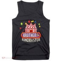Brother Of The Birthday Ringmaster Circus Party Bday Gift Tank Top thumb 0