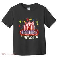 Brother Of The Birthday Ringmaster Circus Party Bday Gift Toddler T-Shirt thumb 0