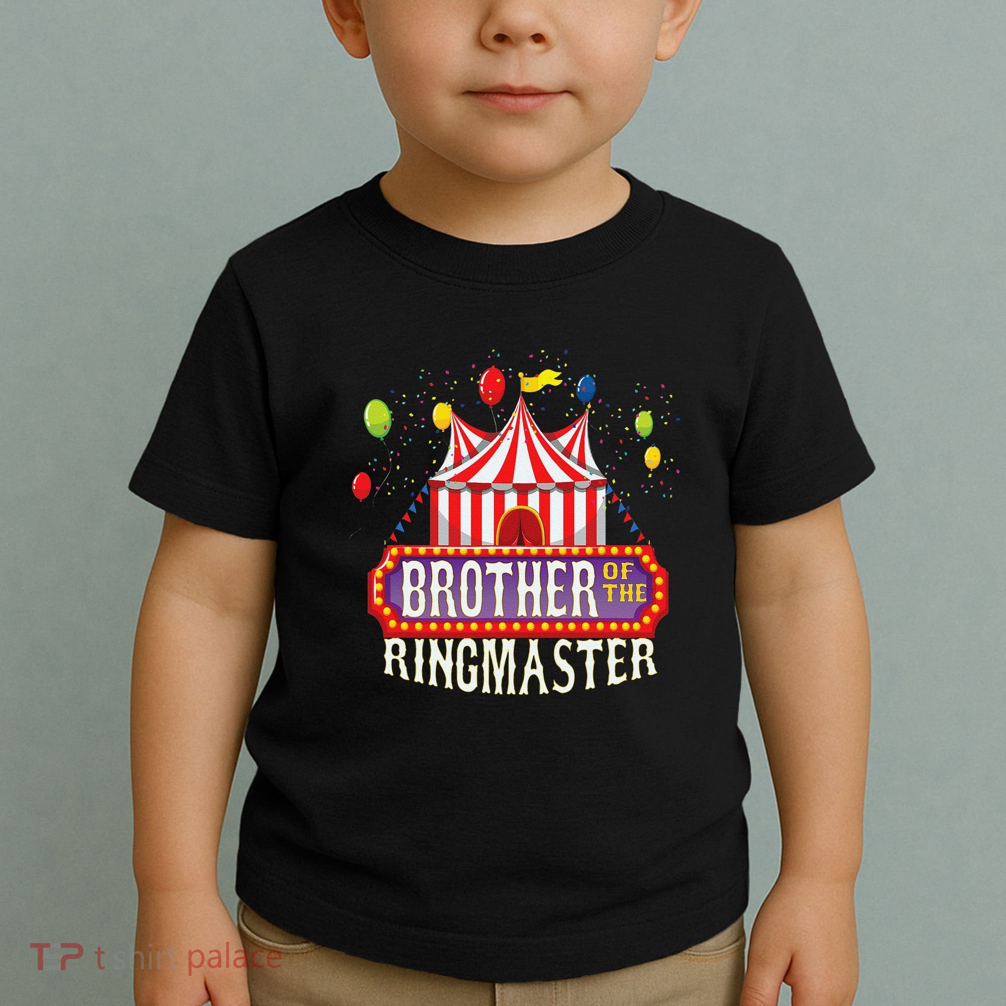 Brother Of The Birthday Ringmaster Circus Party Bday Gift Toddler T-Shirt