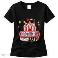 Brother Of The Birthday Ringmaster Circus Party Bday Gift Women's T-Shirt thumb 0