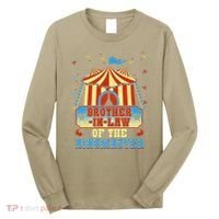 BrotherInLaw Of The Ringmaster Circus Birthday Party Long Sleeve Shirt thumb 0