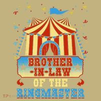 BrotherInLaw Of The Ringmaster Circus Birthday Party Sweatshirt thumb 2