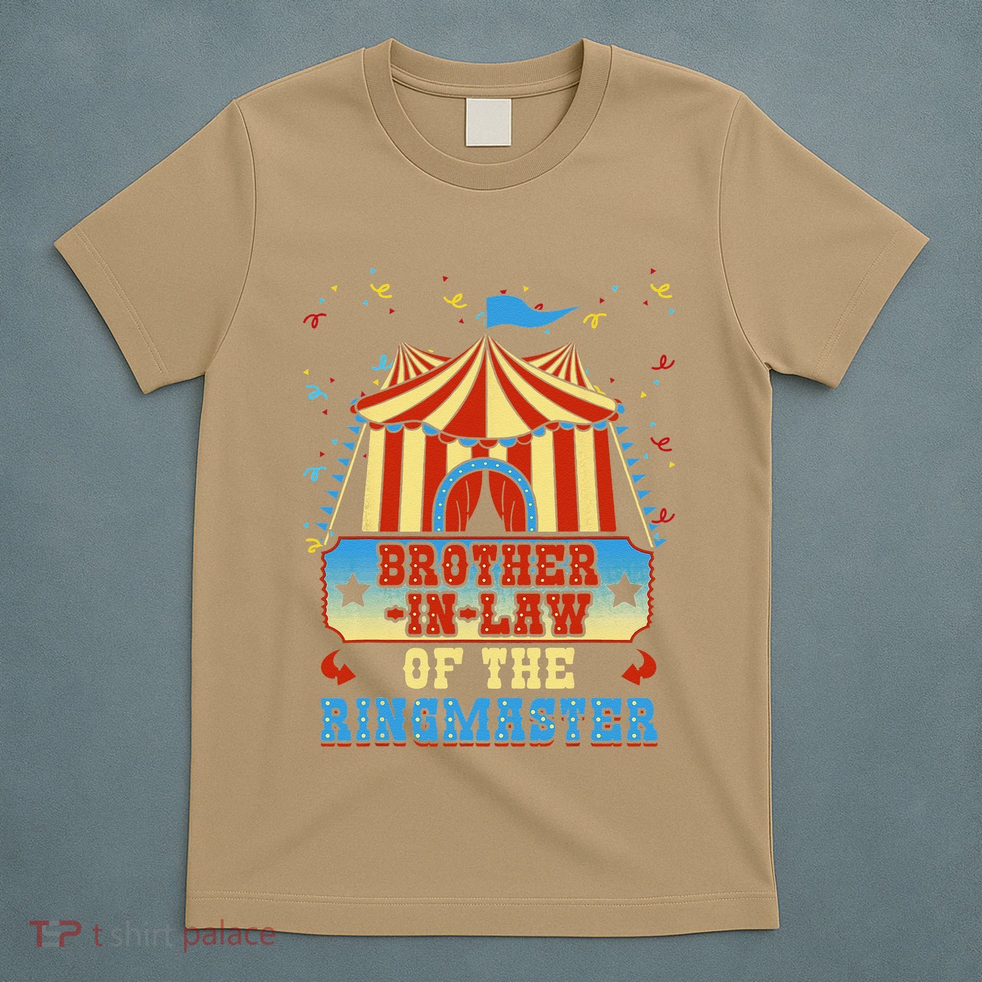 BrotherInLaw Of The Ringmaster Circus Birthday Party T-Shirt