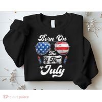 Born On The 4th Of July Birthday Independence Day Sweatshirt thumb 2