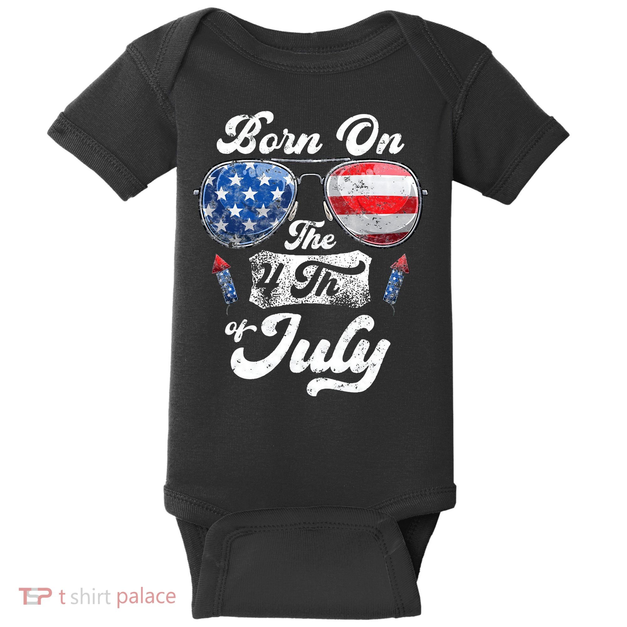 Born On The 4th Of July Birthday Independence Day Baby Bodysuit