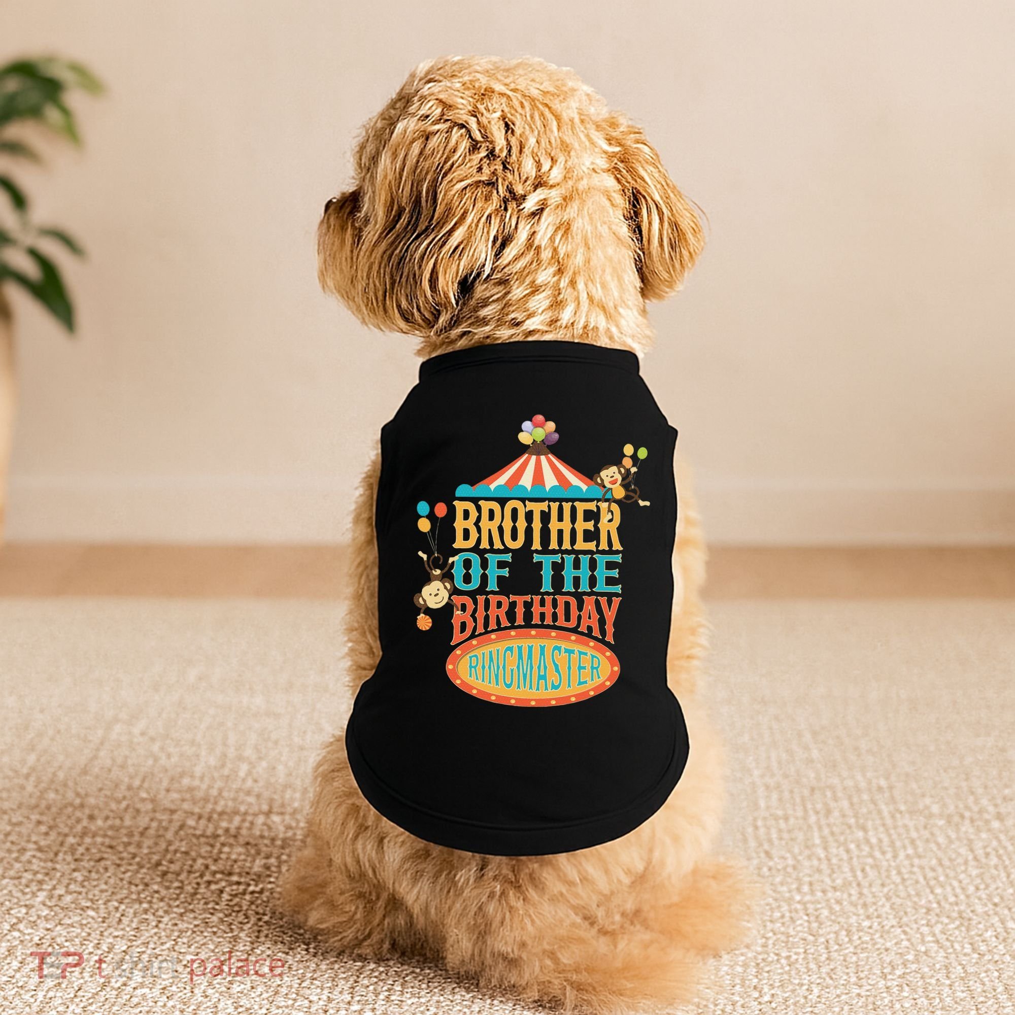 Brother Of The Birthday Ringmaster Circus Party Bday Doggie Tank