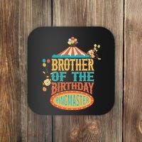 Brother Of The Birthday Ringmaster Circus Party Bday Coaster thumb 0