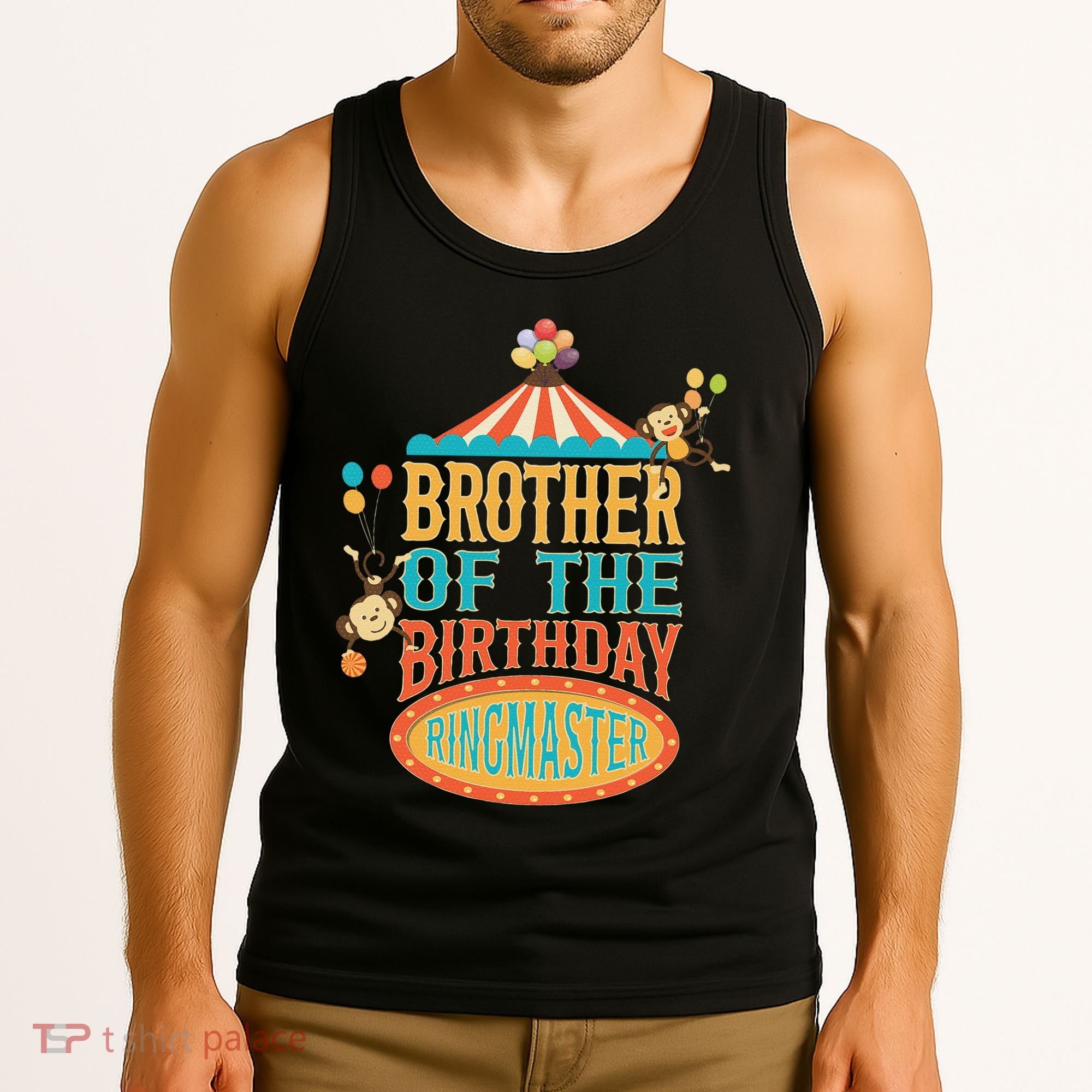 Brother Of The Birthday Ringmaster Circus Party Bday Tank Top