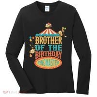 Brother Of The Birthday Ringmaster Circus Party Bday Women's Long Sleeve Shirt thumb 0