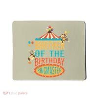Brother Of The Birthday Ringmaster Circus Party Bday Mousepad thumb 0