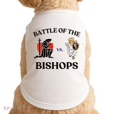 Battle Of The Bishops Doggie Tank