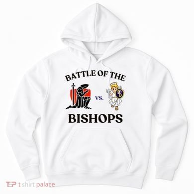 Battle Of The Bishops Hoodie