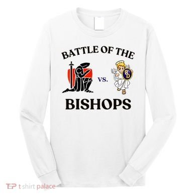 Battle Of The Bishops Long Sleeve Shirt