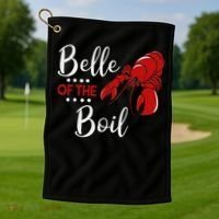 Belle Of The Boil Crayfish Lobster Seafood Party Golf Towel thumb 1