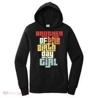 Brother Of The Birthday Girl Women's Hoodie thumb 0