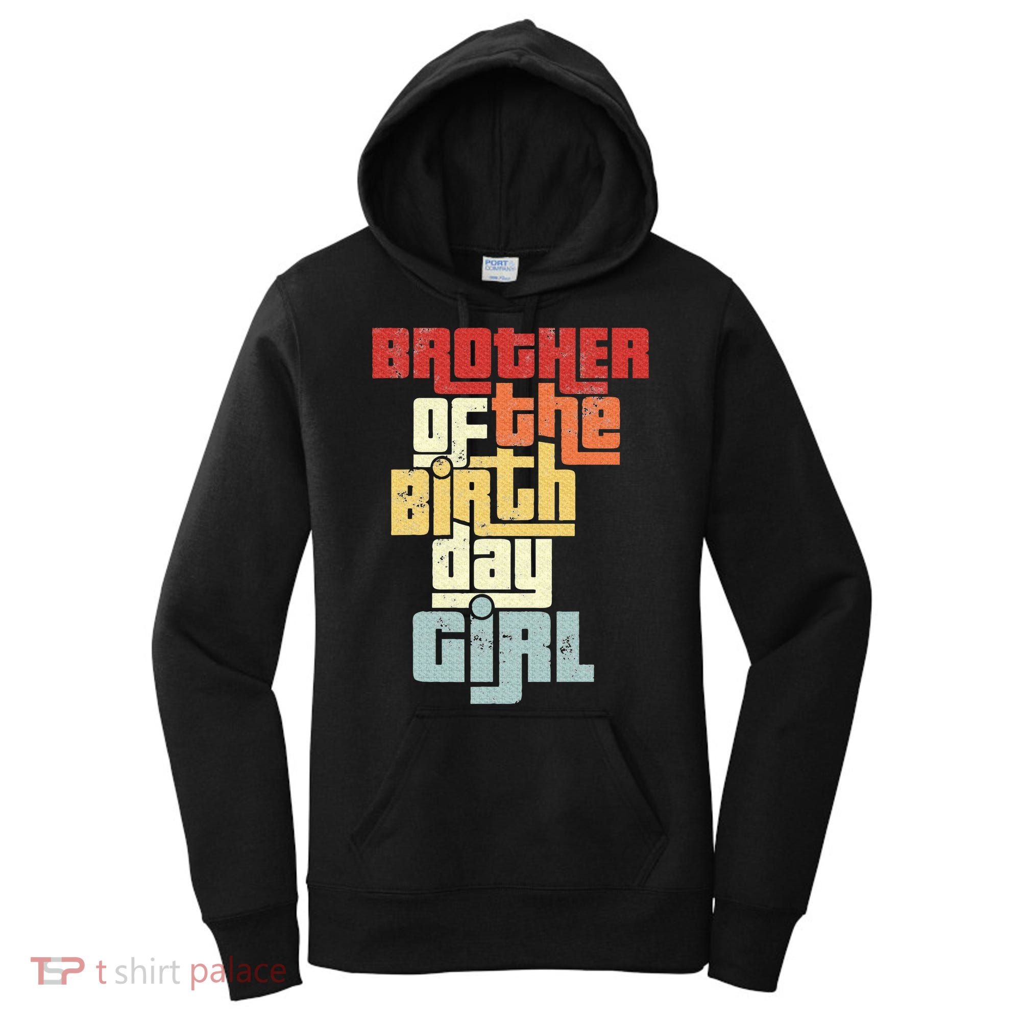 Brother Of The Birthday Girl Women's Hoodie