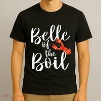 Belle Of The Boil Shrimps Crawfish Crab Seafood Lover T-Shirt thumb 3