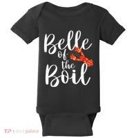 Belle Of The Boil Shrimps Crawfish Crab Seafood Lover Baby Bodysuit thumb 0