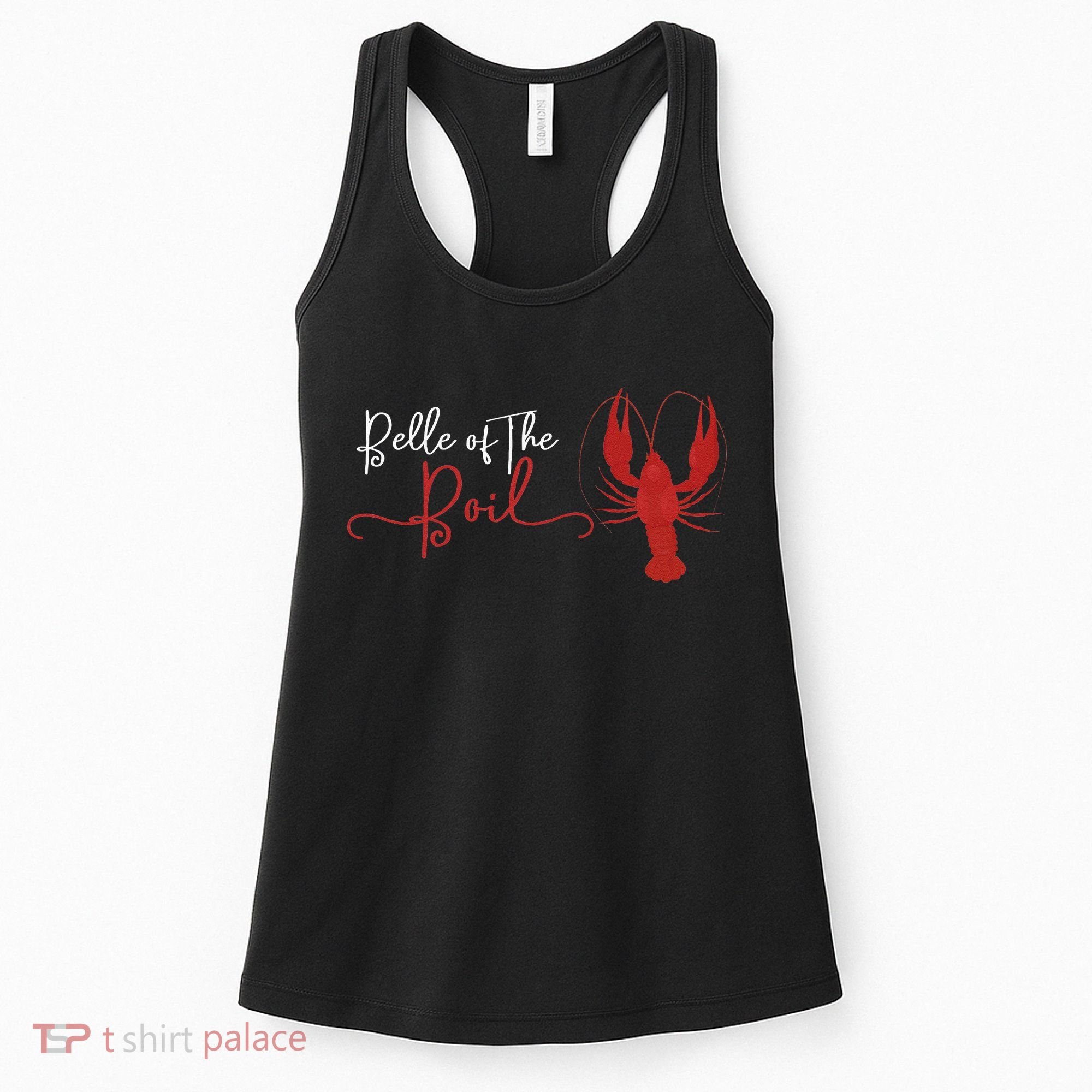 Belle Of The Boil Seafood Boil Party Crawfish Lobster Women's Tank Top
