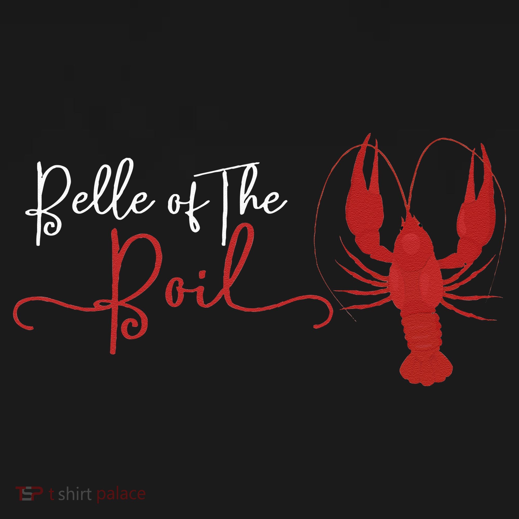 Belle Of The Boil Seafood Boil Party Crawfish Lobster Women's Tank Top