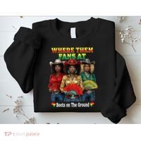 Boots On The Ground Juneteenth Cowgirl Where Them Fans At  Sweatshirt thumb 2
