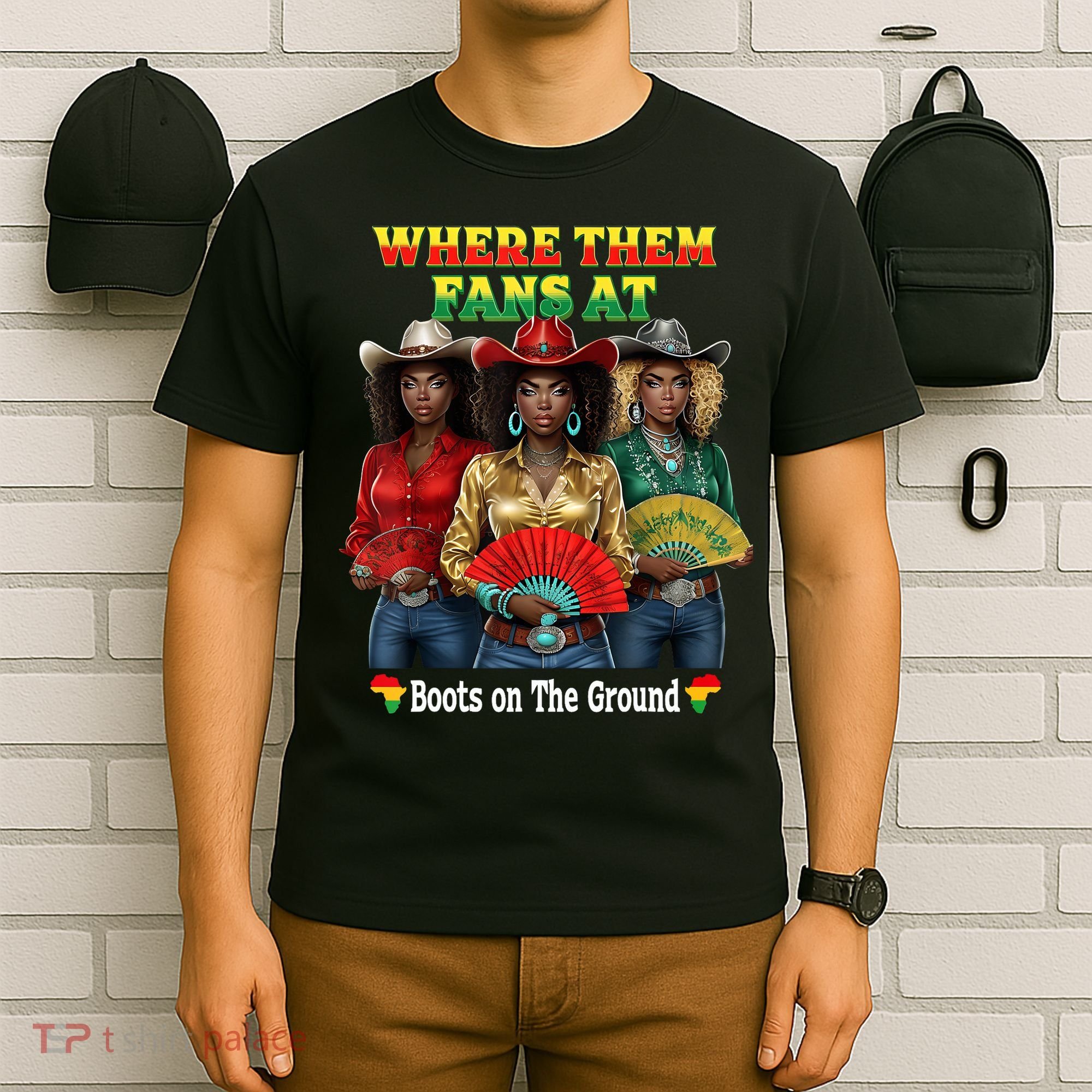 Boots On The Ground Juneteenth Cowgirl Where Them Fans At  T-Shirt