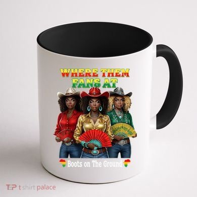 Boots On The Ground Juneteenth Cowgirl Where Them Fans At  Coffee Mug back