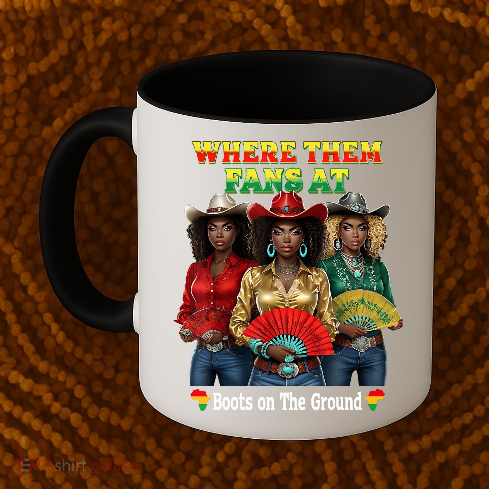 Boots On The Ground Juneteenth Cowgirl Where Them Fans At  Coffee Mug