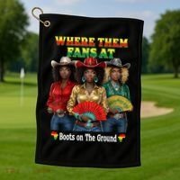 Boots On The Ground Juneteenth Cowgirl Where Them Fans At  Golf Towel thumb 1