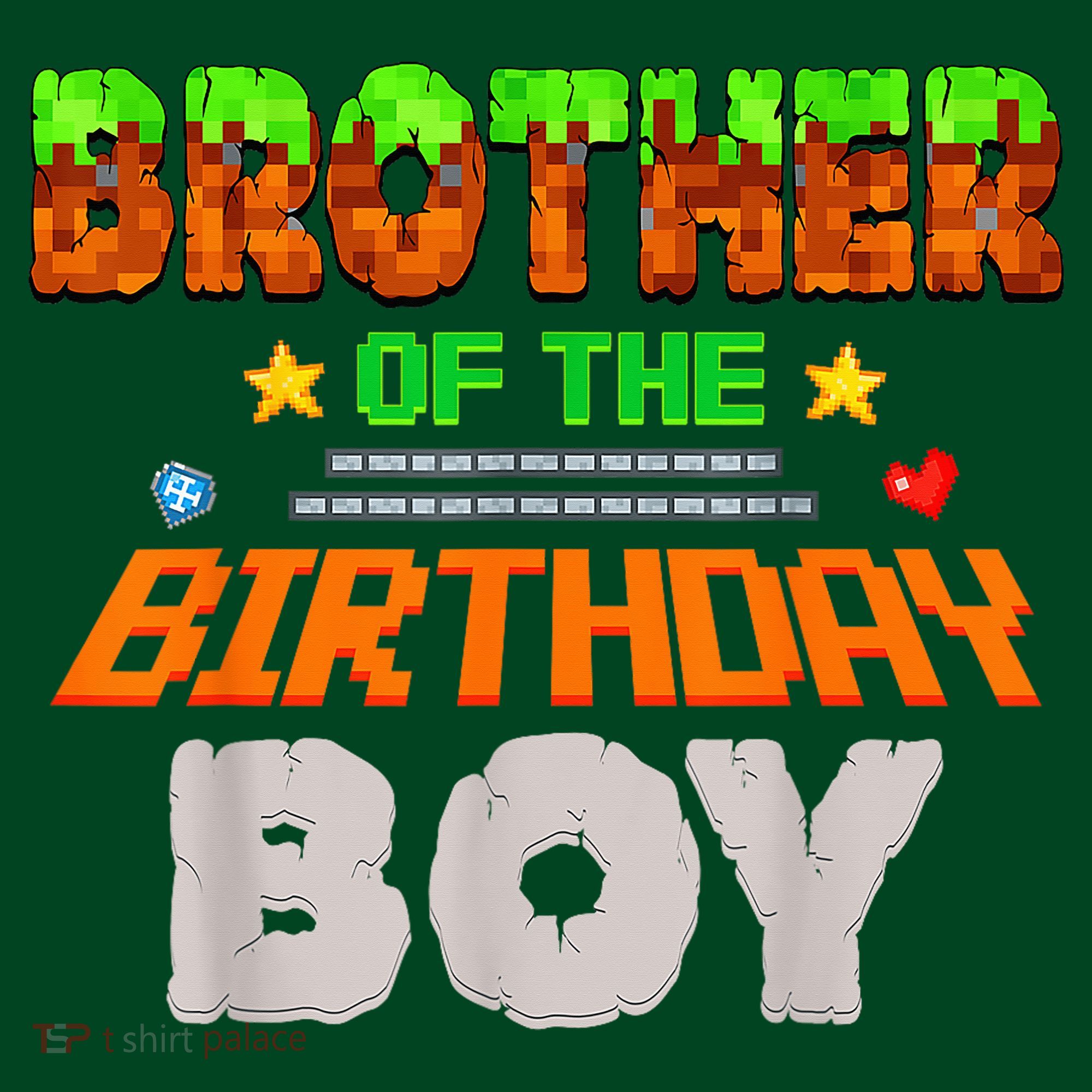 Brother Of The Birthday Boy Video Gamer Pixel Number T-Shirt