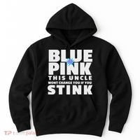 Blue Or This Uncle Wont Change You If You Stink Hoodie thumb 0