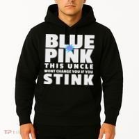 Blue Or This Uncle Wont Change You If You Stink Hoodie thumb 2