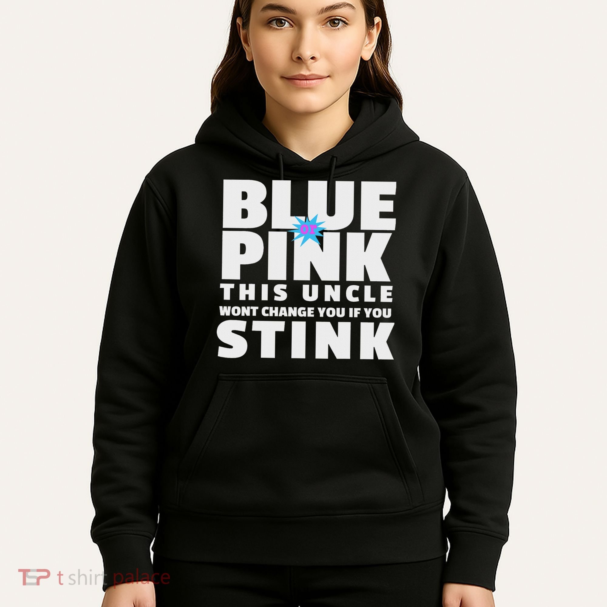 Blue Or This Uncle Wont Change You If You Stink Hoodie