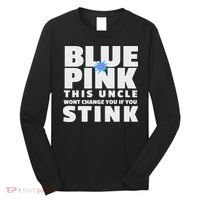 Blue Or This Uncle Wont Change You If You Stink Long Sleeve Shirt thumb 0