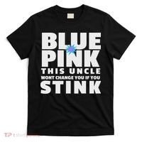 Blue Or This Uncle Wont Change You If You Stink T-Shirt thumb 0