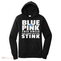 Blue Or This Uncle Wont Change You If You Stink Women's Hoodie thumb 0