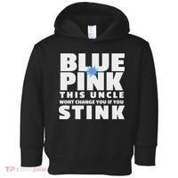 Blue Or This Uncle Wont Change You If You Stink Toddler Hoodie thumb 0
