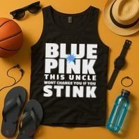 Blue Or This Uncle Wont Change You If You Stink Tank Top thumb 4