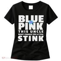 Blue Or This Uncle Wont Change You If You Stink Women's T-Shirt thumb 0