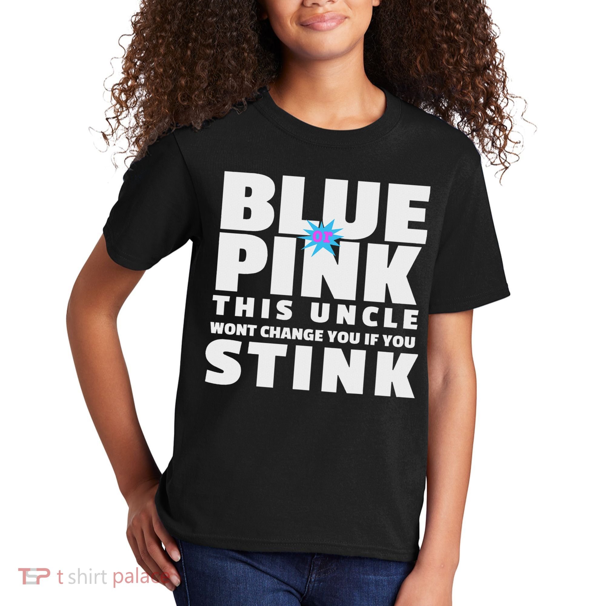 Blue Or This Uncle Wont Change You If You Stink Kids T-Shirt