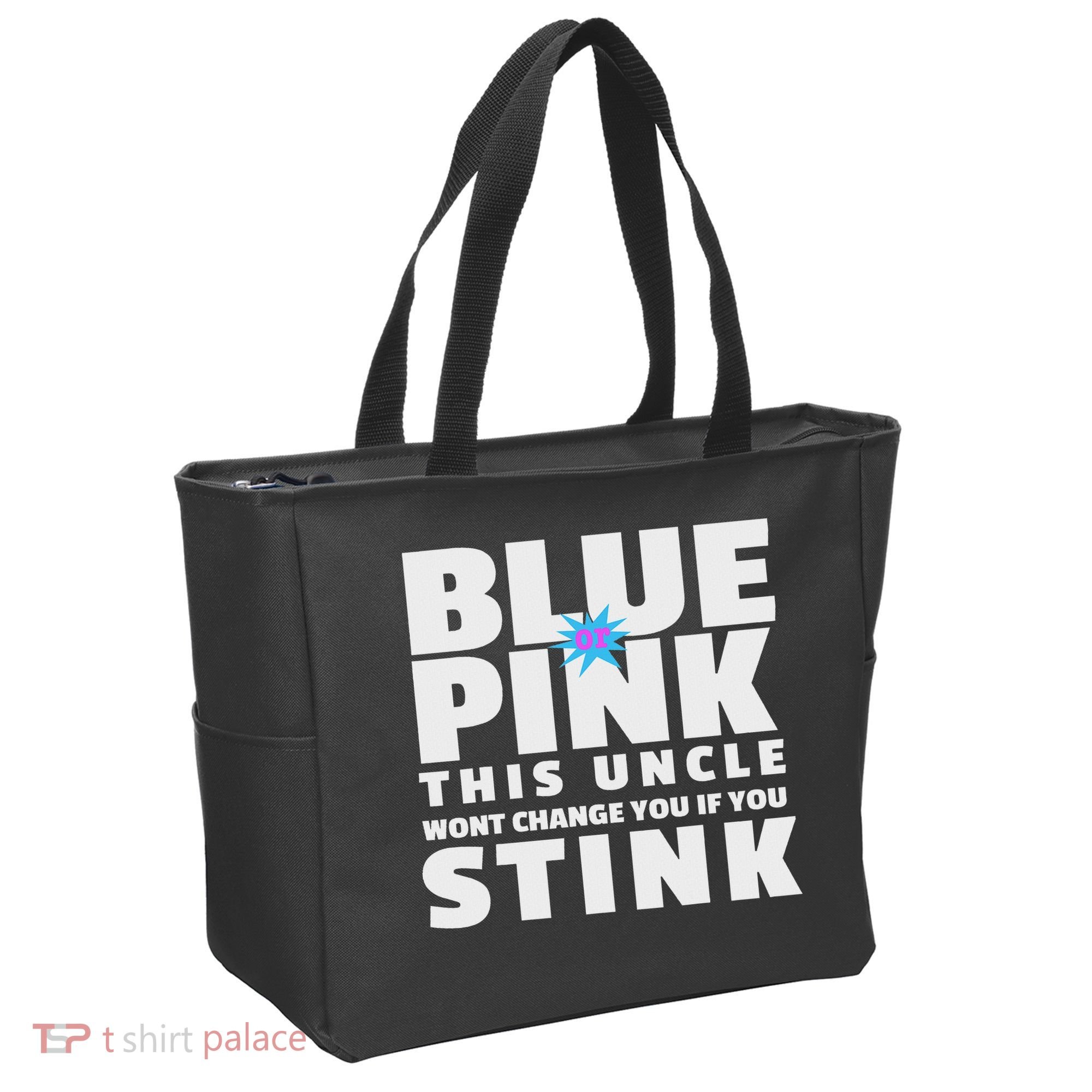 Blue Or This Uncle Wont Change You If You Stink Tote Bag