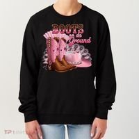 Boots On The Ground, Cowgirl Linedance, Boot Cowboy Western Women's Sweatshirt thumb 0