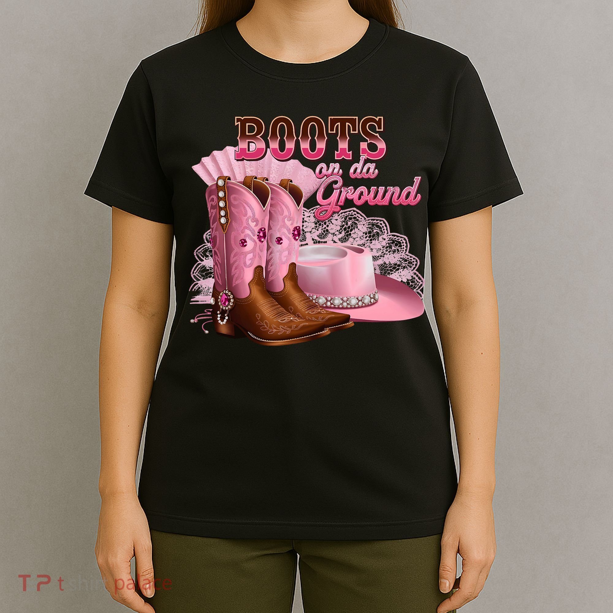 Boots On The Ground, Cowgirl Linedance, Boot Cowboy Western T-Shirt