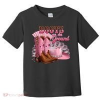 Boots On The Ground, Cowgirl Linedance, Boot Cowboy Western Toddler T-Shirt thumb 0