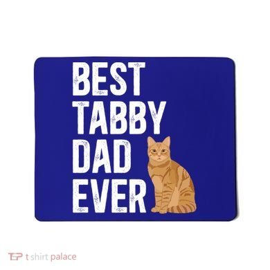 Best Orange Tabby Cat Dad Ever Orange Tabby Cat Owner Gift Mousepad