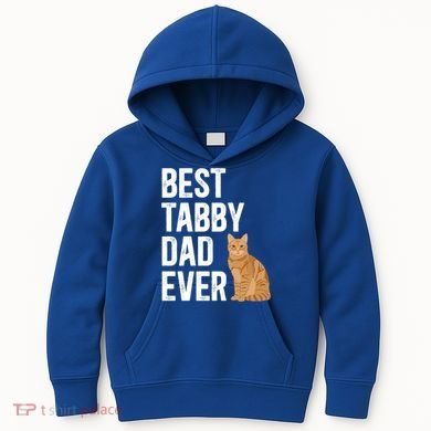 Best Orange Tabby Cat Dad Ever Orange Tabby Cat Owner Gift Kids Hoodie